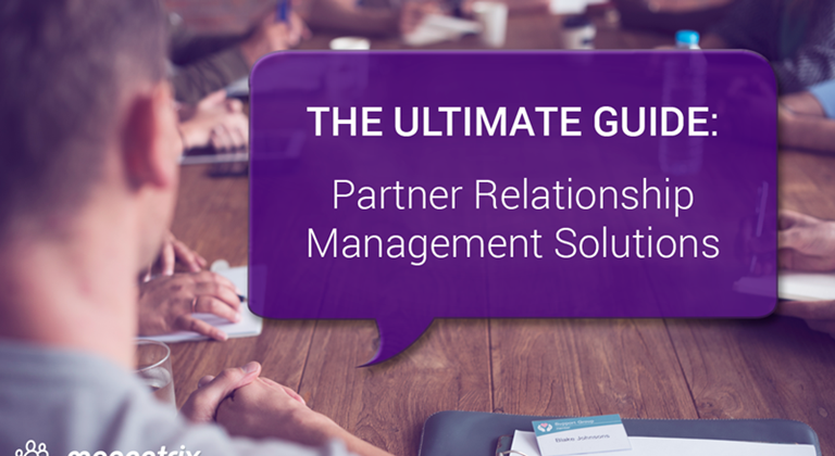 The Ultimate Guide To Partner Relationship Management Prm Solutions